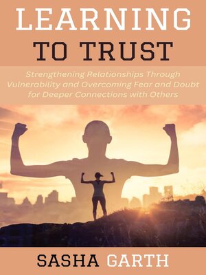 cover image of Learning to Trust